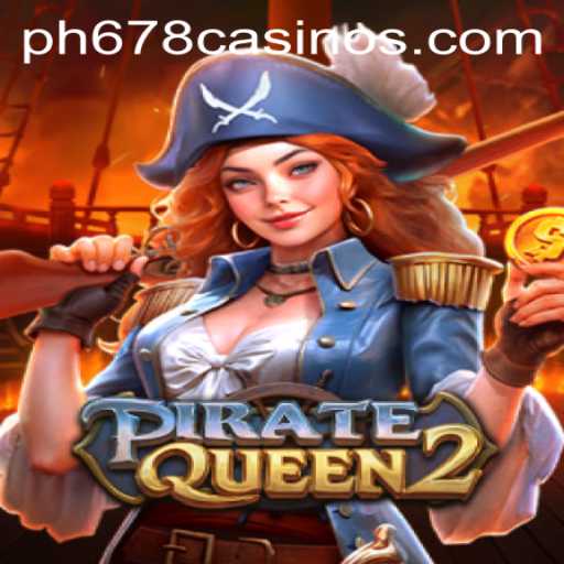 Exploring the Exciting World of PirateQueen2: A Comprehensive Guide
