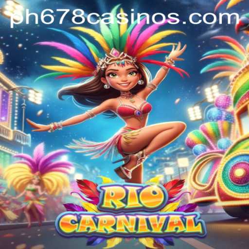 The Vibrant Journey of RioCarnival: Unlocking Fun with PH678